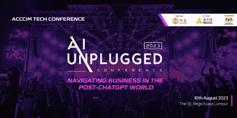 ACCCIM Tech Conference AI UNPLUGGED 2023: Navigating Business in the Post-ChatGPT World
